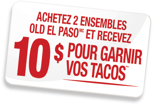 $10 Pour Garnir vos Tacos